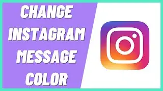 How to Change Instagram Message Color