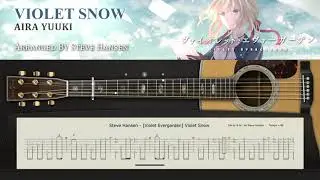Violet Snow (Violet Evergarden) ~ Fingerstyle cover with guitar tab Arr. by Steve Hansen