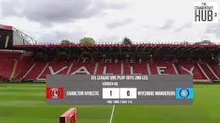EFL Live: Charlton v Wycombe Alternative Audio Commentary