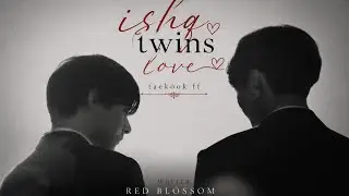 Part 1 ✨ ishq 🍷 teakook ff 💫 Twins love 🌷#bts #army #teakook #trending #foryou 