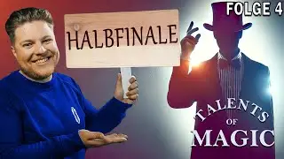Der letzte Halbfinalist - Talents of Magic Casting | Folge 4