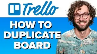 How to Duplicate Board in Trello