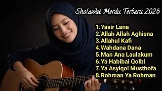 Kumpulan Sholawat Merdu 2026 | Adem Banget, Bikin Nangis 😭🤍#SholawatMerdu #SholawatTerbaru2026