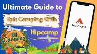 Exploring the Outdoors with Hipcamp: App Review | EliteApps Discoveries
