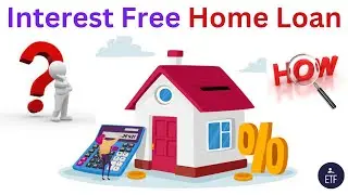 ✅ Interest Free Home Loan Process 2024 |#homeloan #interest #free #emi #sip #investment #mutualfunds