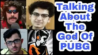 DrDisRespect And Top Indian Streamers Praising Shroud || God Of PUBG | Dynamo, Mortal , Carry Minati