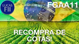 #FGAA11 - LA VEM A RECOMPRA DE COTAS!