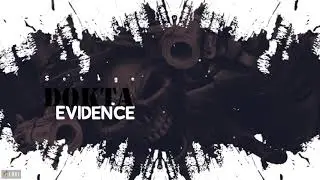 DOKTA _ EVIDENCE AUDIO