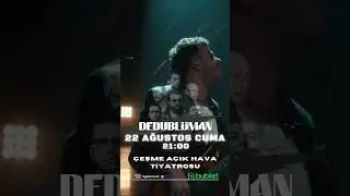 🎤 Dedubl&uuml;man &Ccedil;eşme'de!