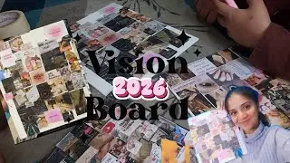 Making My Vision Board for 2026 ✨ | Goals, Dreams & Manifestation