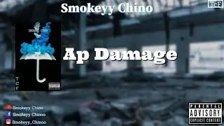 Smokeyy Chino - AP Damage