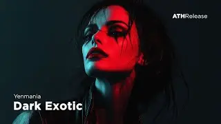 Yenmania - Dark Exotic [Exotic Bass / Dark Clubbing]
