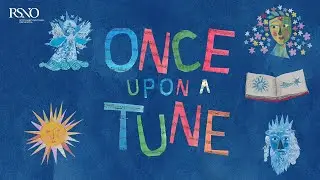 Trailer: Once Upon A Tune | Royal Scottish National Orchestra