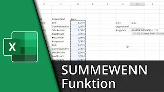Excel SummeWenn Funktion | =SUMMEWENN/SUMMEWENNS() ✅ Tutorial