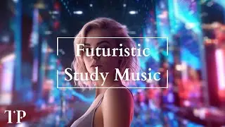 Futuristic Study Music - A Interstellar Music Composition