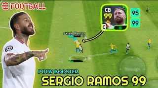 99 Rated Sergio Ramos Potw Booster | 99 Aggression 🔥 eFootball 2024 Mobile
