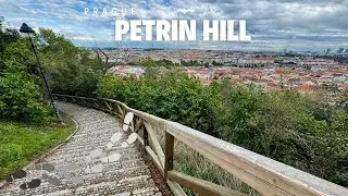 PETRIN HILL | PRAGUE | CZECH REPUBLIC | WALK WITH US | WALKING VIDEO