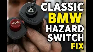 Fixing Classic BMW Hazard Switches | E12, E21, Early E23 & E24