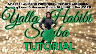 TUTORIAL / YALLA HABIBI SAMBA / Line Dance / Choreo : Julaeha, Windra, Hengky & Herman (ALL INA)