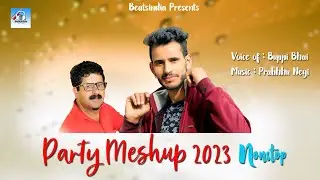 Party Meshup | Buppi Bhai - Music : Prabhhu Negi | New Pahari Song 2023 | Beatsindia