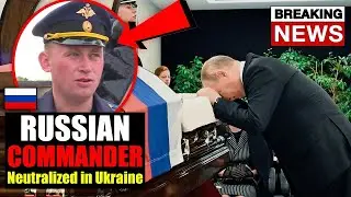 Putin's Top Commander Neutralized in Ukraine