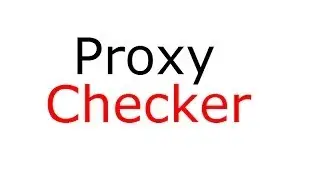 Proxy Checker