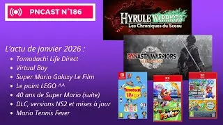 [PNCAST] Les mises &agrave; jour dispo et les Switch 2 Edition &agrave; venir, Lego, Virtual Boy, Mario Tennis...