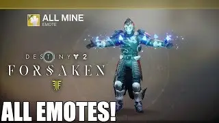 DESTINY 2 FORSAKEN EMOTES!