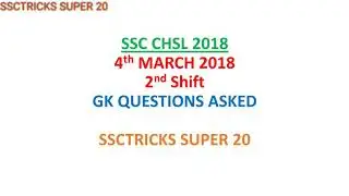 SSC CHSL QUESTIONS ASKED ON 4 MARCH | 2nd Shift