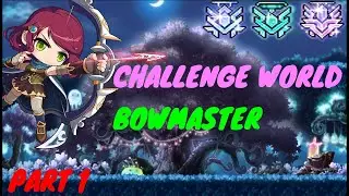 MapleStory Bowmaster Progression Ep.1 | Hyper Burning MAX (Challenge World)