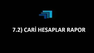 7.2) CARİ HESAPLAR RAPOR || SERVİS-PRO &Ouml;ğrenci servisi programı