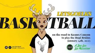 Let's Go Elks Basketball travels to Keams Canyon (Hopi Bruins) - 1/14/2023