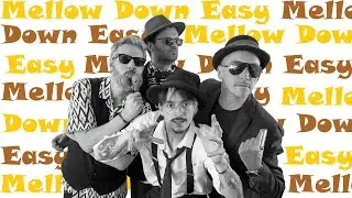 The Howlin Tones | Mellow Down Easy (Official Video)