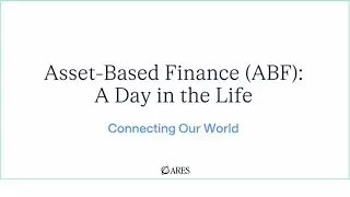 Connecting Our World: A Day in the Life with Asset-Based Finance