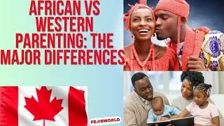 African vs Western Parenting: The MAJOR Differences.