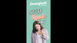 Stuff Type 6s Say