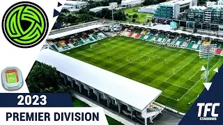 Ireland Premier Division Stadiums 2023 | TFC Stadiums