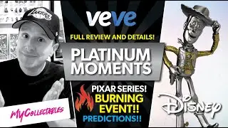 Veve DISNEY 100 PIXAR Platinum Moments! Событие Burn! Все подробности и прогнозы!