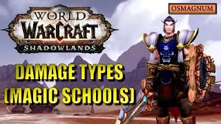 WoW - Damage Types (Magic Schools)