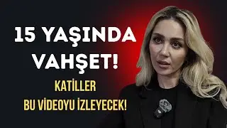“ŞU AN ARAMIZDALAR!” 15 Yaşında CİNAYET İşleyen Çocuklar NEDEN SERBEST?