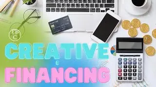 What is Creative Financing? Creative Financing for Real Estate | Deals in Creative Financing