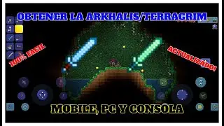 Como conseguir la Arkhalis (Terragrim) en Terraria 1.4/Mobile, Pc y Consola =Actualizado=