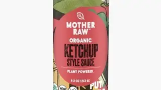 mother raw ketchup