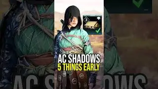 5 Things To Get Early In Assassin's Creed Shadows... (AC Shadows Tips And Tricks)
