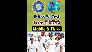 India vs Westendies Test Match Ko Free Me Mobile Pr Live kaise Dekh Sakte Hai 2025