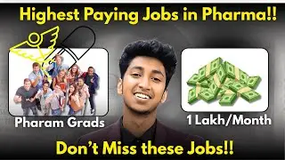 [Honest Truth] Highest Paying Pharma Jobs For Pharma Students In India