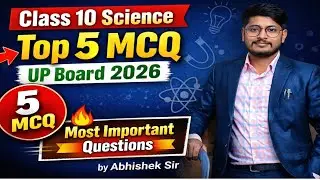 Bas Ye Questions Karlo! 🚀 Class 10 Science Most Important Questions for Board Exams | Abhishek Sir