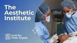South Bay Plastic Surgeon's Surgery Center - The Aesthetic Institute