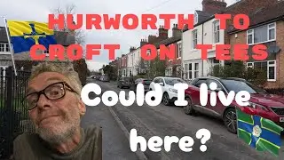 HURWORTH TO CROFT ON TEES. Co.Durham to North Yorkshire! #durham #yorkshire #northern #uk