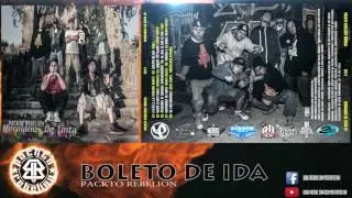 Packto Rebelion - Boleto De Ida